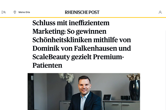 Rheinische Post – Schluss mit ineffizientem Marketing für Schönheitskliniken